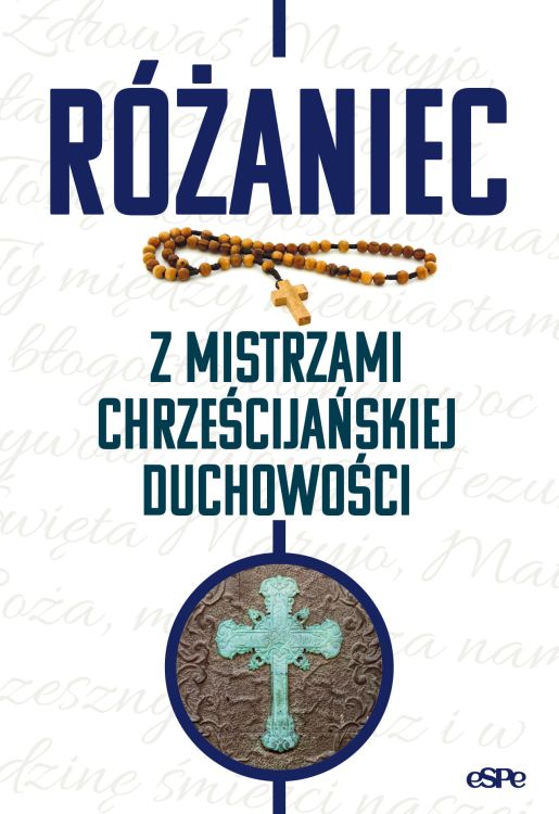 Rozaniec z mistrzami chrzescijanskiej duchowosci.jpg