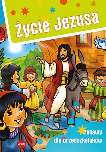 Życie Jezusa · Zabawy dla przedszkolaków