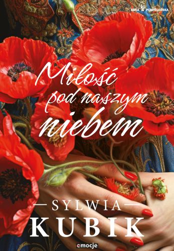 978-83-68031-63-8_Milosc pod naszym niebem.jpg