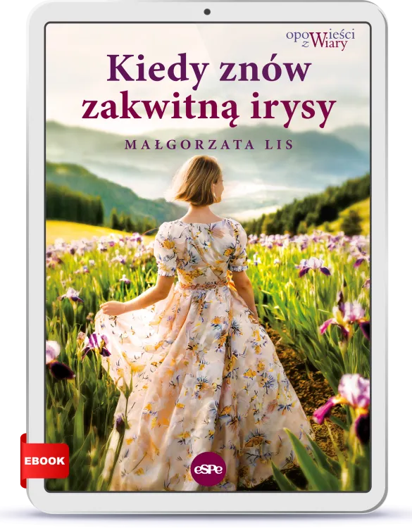 ebook_Kiedy znow zakwitna irysy.png